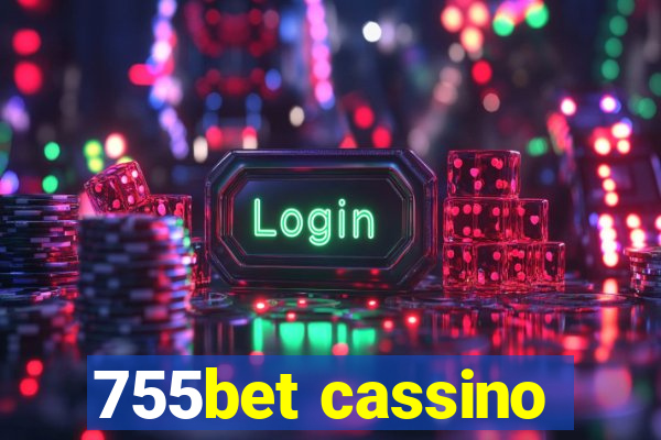 755bet cassino